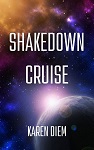 Shakedown Cruise by Karen Diem book cover